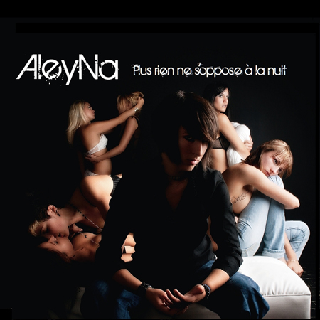 AleyNa - Plus rien ne s'oppose  la nuit