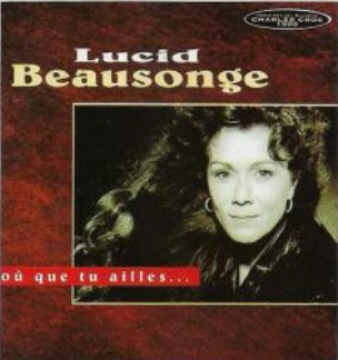 Lucid Beausonge - O que tu ailles